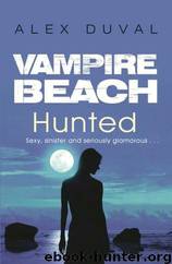 Vampire Beach 6 - Hunted by Alex Duval