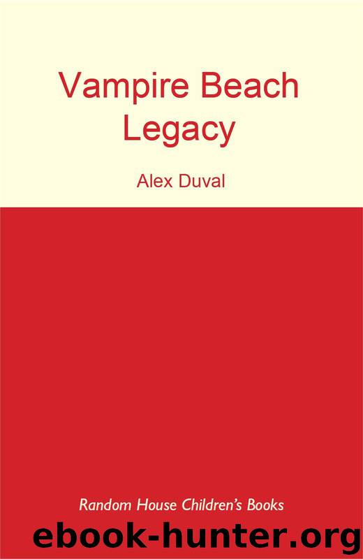 Vampire Beach: Legacy by Duval Alex