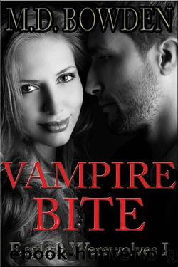Vampire Bite by M. D. Bowden