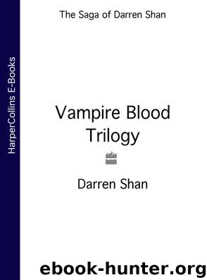 Vampire Blood Trilogy by Darren Shan
