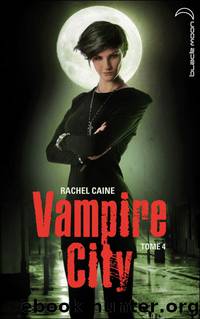 Vampire City by Rachel Caine
