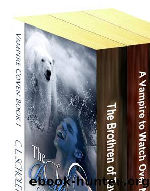 Vampire Coven 3 Book Box-Set [The Brethren of Tavish, a Vampire to Watch Over Me by C.L. Scholey