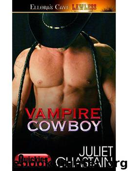 Vampire Cowboy by Chastain Juliet