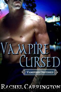 Vampire Cursed (Vampires Destined) by Carrington Rachel