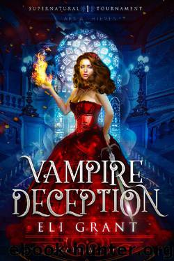 Vampire Deception- Thieves & Liars by Eli Grant & Drake Mason