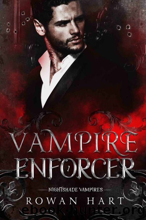 Vampire Enforcer: A Vampire Mafia Paranormal Romance (Nightshade Vampires Book 2) by Rowan Hart