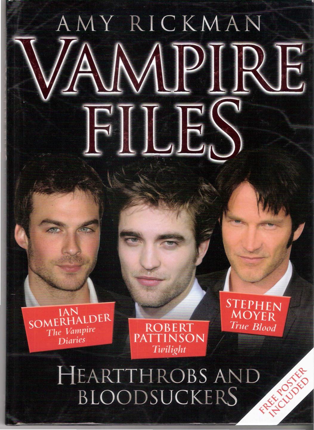 Vampire Files. Heartthrobs and Bloodsuckers (2011) by Unknown