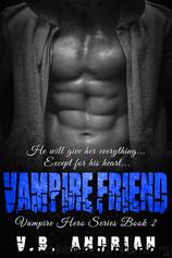 Vampire Friend by V. B. Andrian