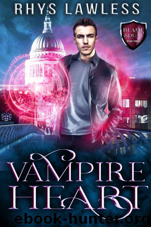 Vampire Heart: A Breathtaking MM Urban Fantasy (Blade & Dust Book 3) by Rhys Lawless