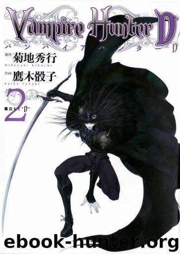 Vampire Hunter D (Japanese Edition), Volume 2 by Hideyuki Kikuchi