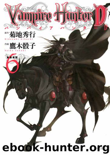 Vampire Hunter D (Japanese Edition), Volume 6 by Hideyuki Kikuchi