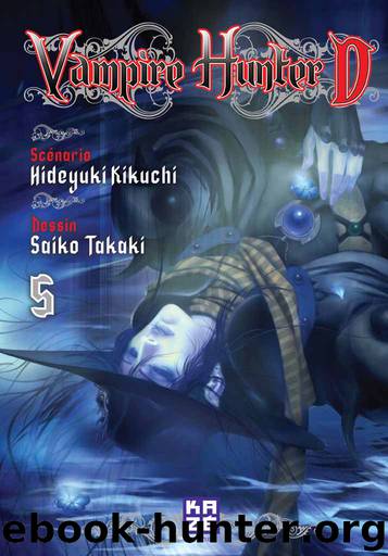 Vampire Hunter D (Version française), Volume 5 by Hideyuki Kikuchi