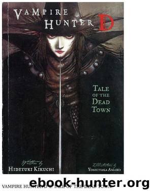 Vampire Hunter D Vol 04 - Hideyuki Kikuchi by Unknown Author
