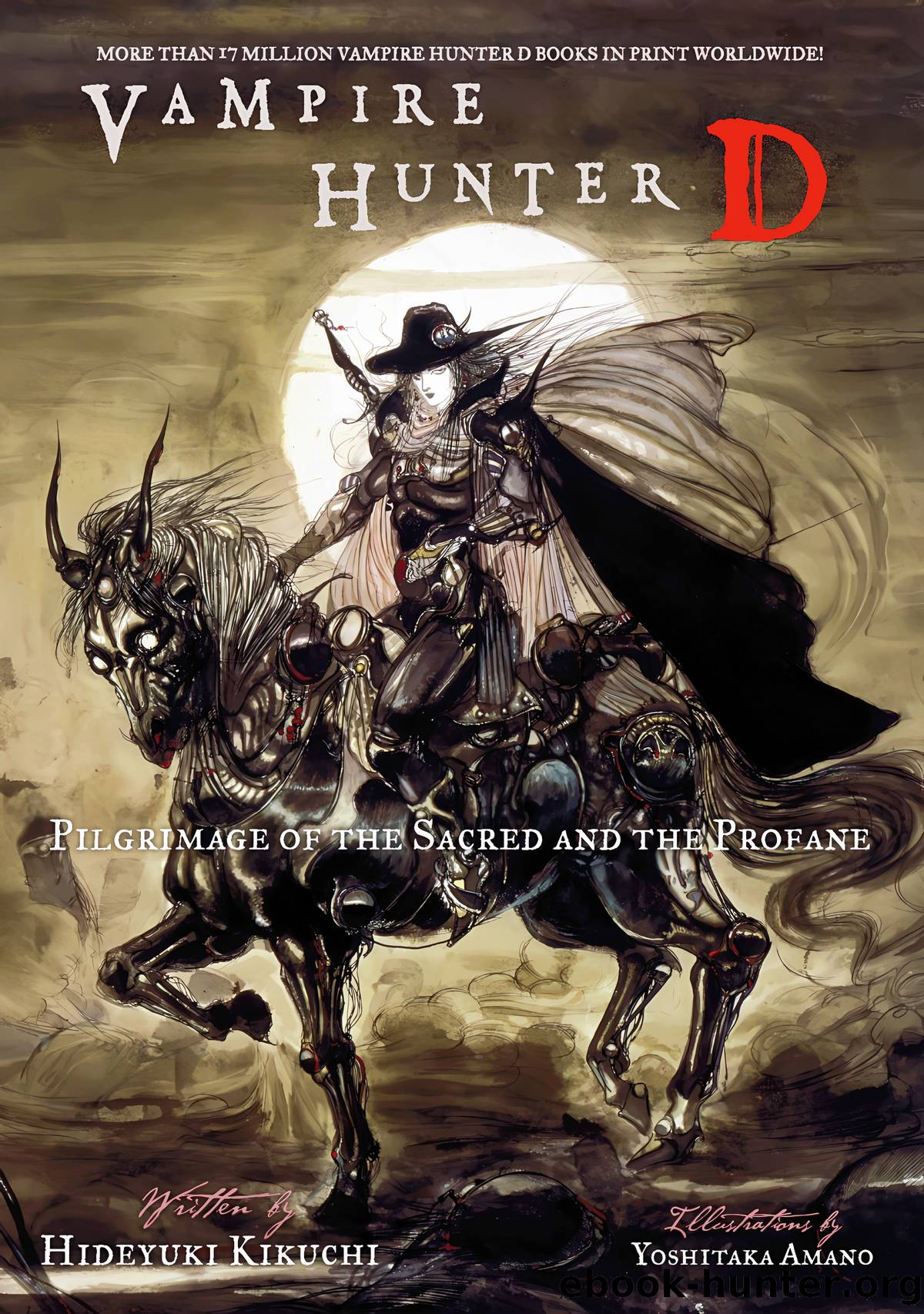 Vampire Hunter D, Vol. 06: Pilgrimage of the Sacred and the Profane by Hideyuki Kikuchi