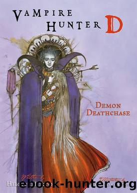 Vampire Hunter D, Vol. 3 Demon Deathchase by Hideyuki Kikuchi