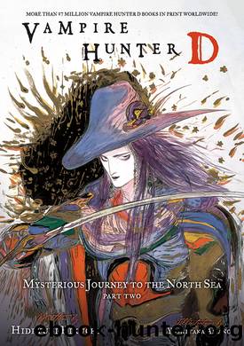 Vampire Hunter D, Vol. 8 Mysterious Journe by Hideyuki Kikuchi