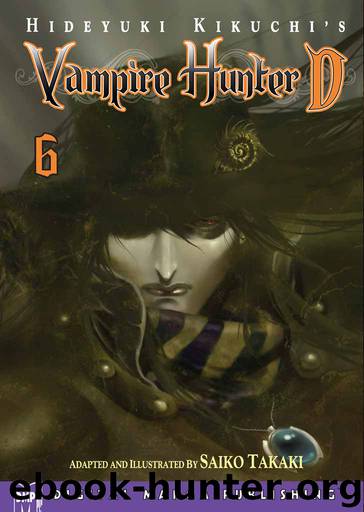 Vampire Hunter D, Volume 6 by Hideyuki Kikuchi
