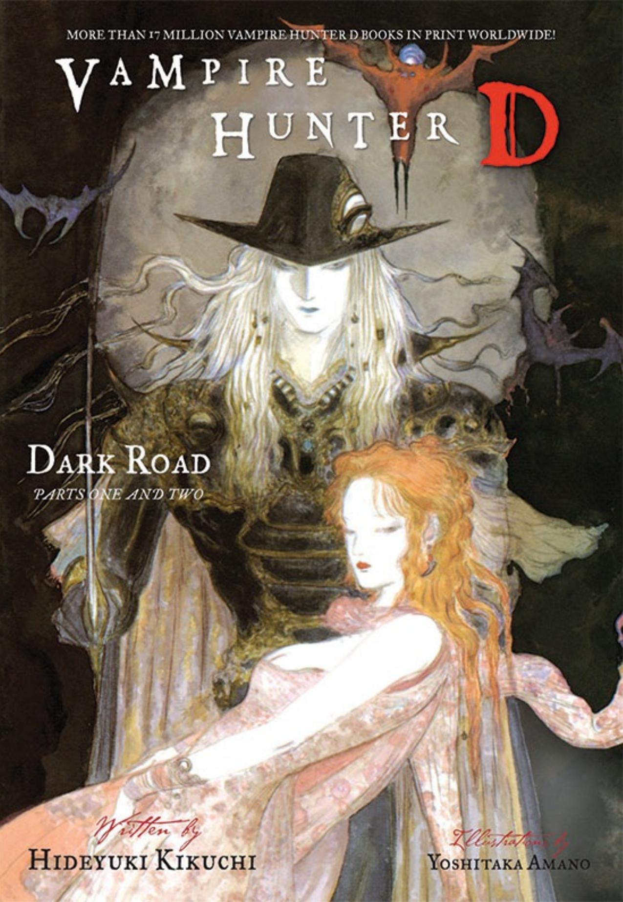 Vampire Hunter D: Dark Road Parts One and Two by Dark Road (Parts 1 & 2)