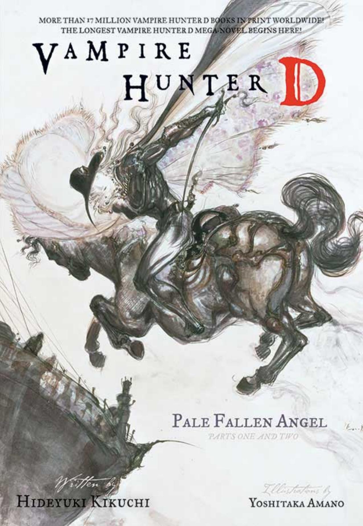Vampire Hunter D: Pale Fallen Angel Parts One and Two by Pale Fallen Angel (Parts 1 & 2)