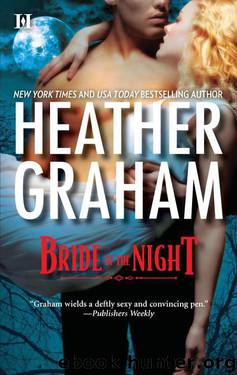 Vampire Hunters 03 - Bride of the Night by Heather Graham