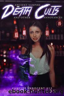 Vampire Innocent | Book 12 | Ancient Vampire Death Cults & Other Annoyances by Cox Matthew S