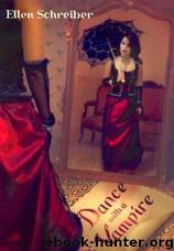 Vampire Kisses 04 - Bailando con un Vampiro by Ellen Schreiber