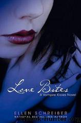 Vampire Kisses 07 - Love Bites by Ellen Schreiber
