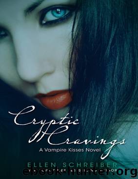 Vampire Kisses 08 - Cryptic Cravings by Schreiber Ellen