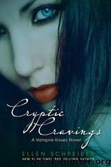 Vampire Kisses 08 - Crypting Cravings by Ellen Schreiber
