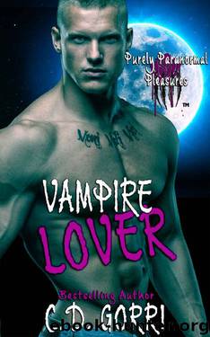 Vampire Lover: Purely Paranormal Pleasures by C.D. Gorri & Purely ParanormalPleasures