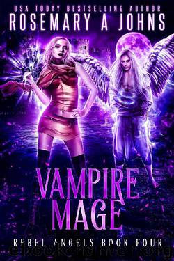 Vampire Mage by Rosemary A Johns