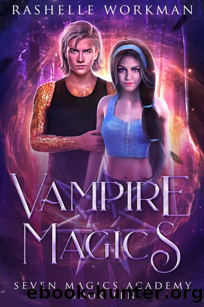 Vampire Magics by RaShelle Workman
