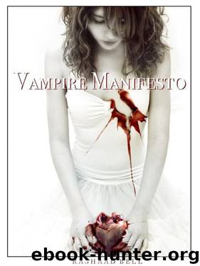 Vampire Manifesto by Bell Rashaad