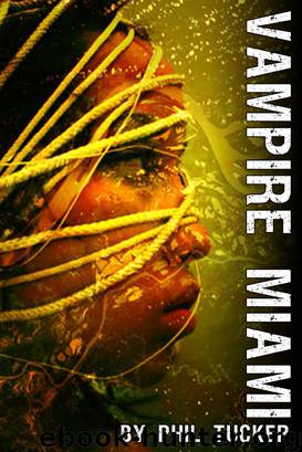 Vampire Miami by Phil Tucker