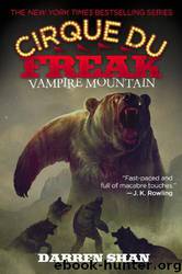 Vampire Mountain by Darren Shan
