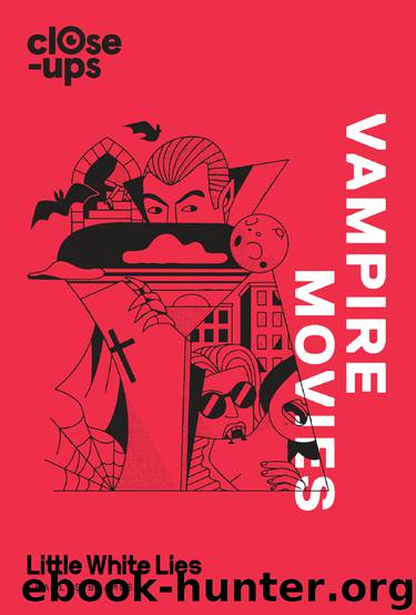 Vampire Movies by Charles Bramesco