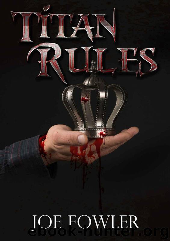 Vampire Nation 3: Titan Rules by Joe Fowler