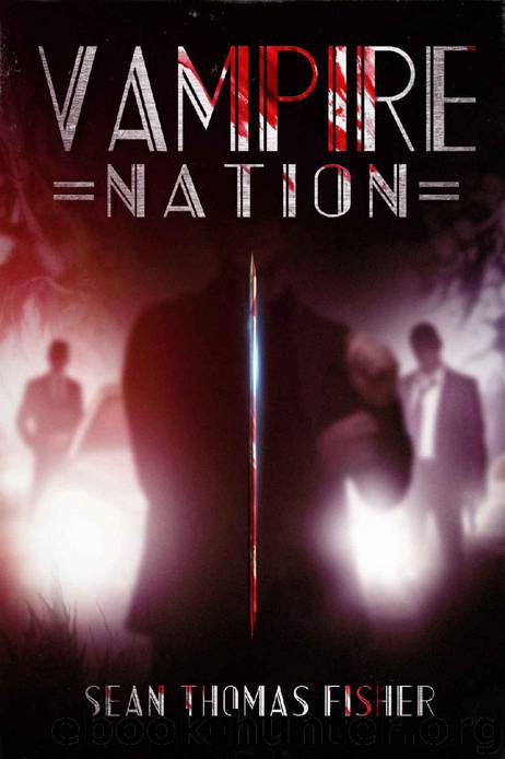 Vampire Nation by Fisher Sean Thomas