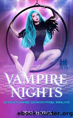 Vampire Nights (La Vega Vampire Showstoppers Book 1) by Ginna Moran