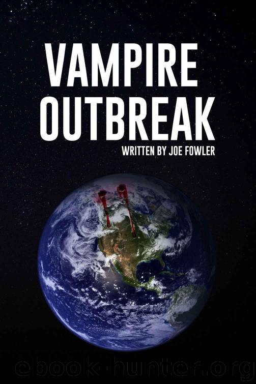 Vampire Outbreak (The Josh Thorne Trilogy Book 2) by Fowler Joe
