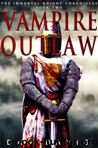 Vampire Outlaw (The Immortal Knight Chronicles Book 2) by Davis Dan