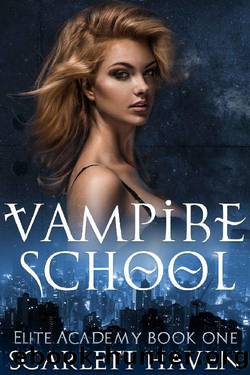 Vampire School by Scarlett Haven