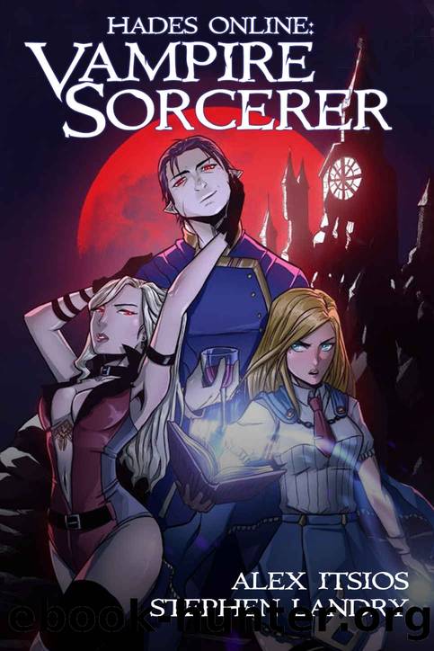 Vampire Sorcerer: A Monster Girl Harem ISEKAI LitRPG : Vol 1 & 2 by Alex Itsios & Stephen Landry