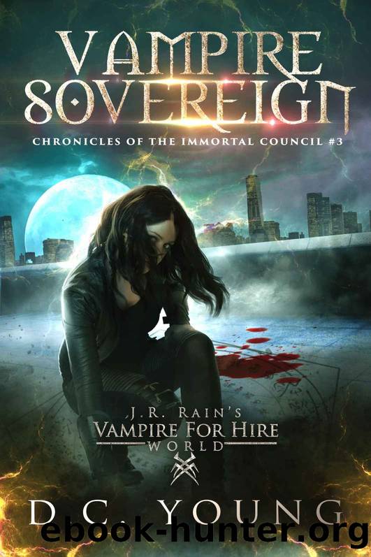 Vampire Sovereign (The Chronicles of the Immortal Council Book 3) by D.C. Young