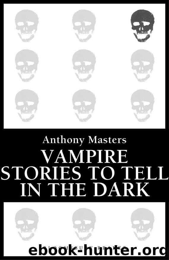 Vampire Stories to Tell in the Dark by Anthony Masters