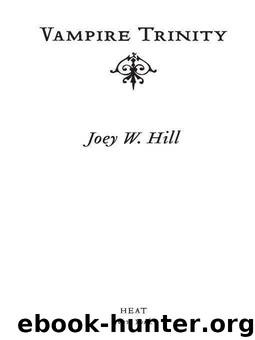 Vampire Trinity by Hill Joey W
