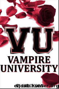 Vampire University (Book One in the Vampire University Series) by Erickson VJ