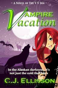 Vampire Vacation by C. J. Ellisson