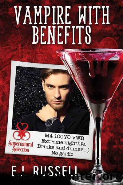 Vampire With Benefits by E.J. Russell