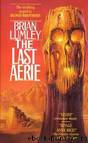 Vampire World II - The Last Aerie by Brian Lumley